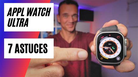 Apple Watch Ultra Astuces Et Conseils Youtube