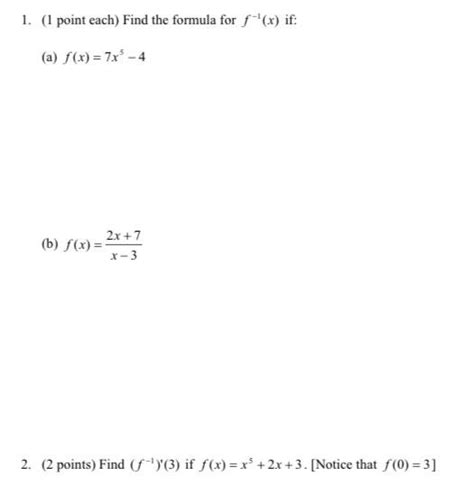 Solved 1 1 Point Each Find The Formula For F−1x If A