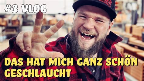 3 Vlog Das hat mich ganz schön geschlaucht Ich brauche mindestens 3