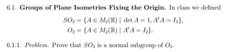 Solved 6 1 Groups Of Plane Isometries Fixing The Origin In Chegg