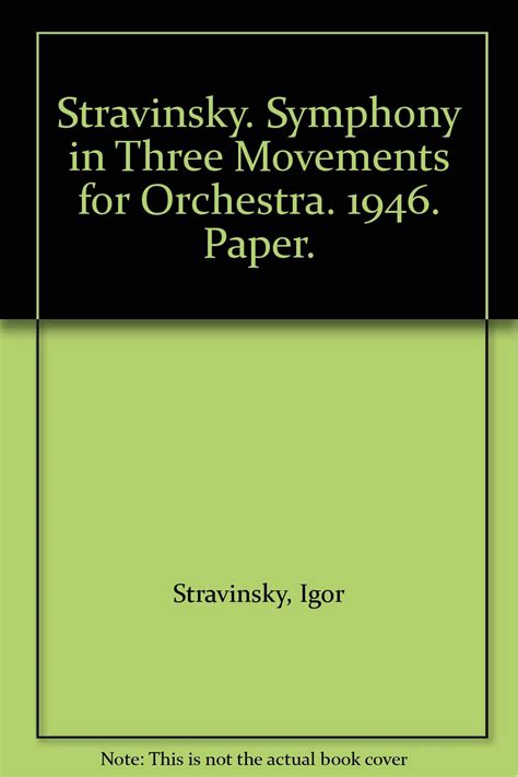 Stravinsky Symphony In Three Movements For Orchestra Paper