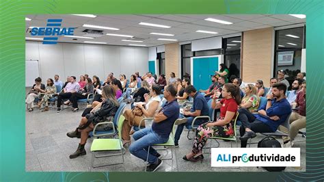 Encontro Do Programa Ali Produtividade Etapa E Dia