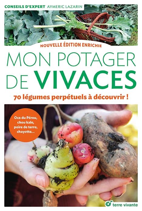 Découvrez 70 légumes perpétuels pour votre potager en permaculture