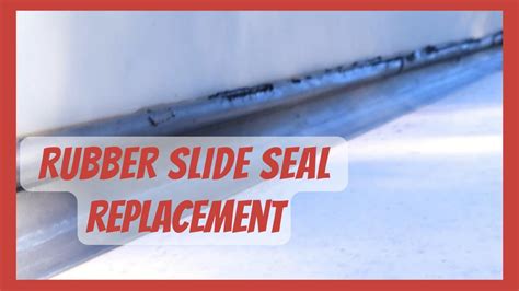 How To Replace Rv Rubber Slide Out Seal Replacement Rv Slide Seals