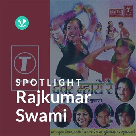 Rajkumar Swami Spotlight Latest Rajasthani Songs Online Jiosaavn