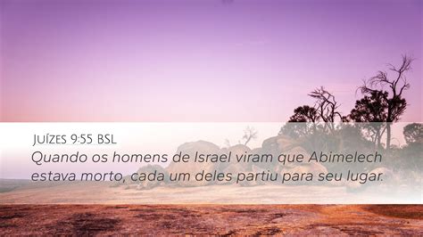 Juízes 9 55 BSL Desktop Wallpaper Quando os homens de Israel viram