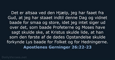 Apostlenes Gerninger 2622 23 Bibelvers Da1871