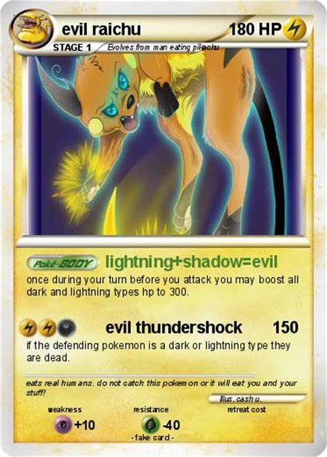 Pokémon evil raichu 17 17 - lightning+shadow=evil - My Pokemon Card