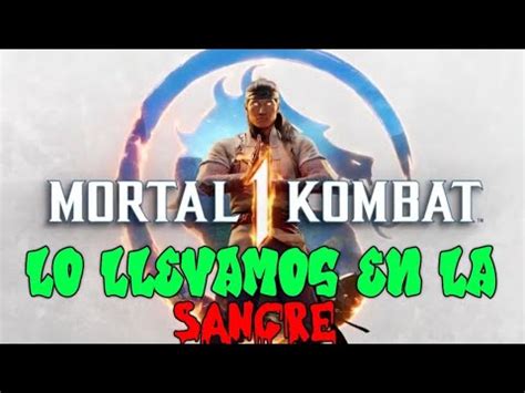 Mortal Kombat 1 LO LLEVAMOS EN LA SANGRE Oficial Tráiler Español