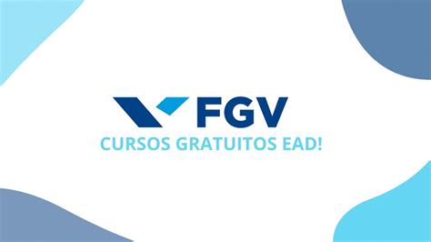 Sem Processo Seletivo Fgv Oferece Cursos Online Gratuitos De