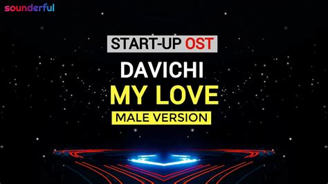 Davichi My Love Male Version Ost Start Up Youtube