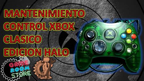 Mantenimiento Control Xbox Clasico Edicion Halo Youtube