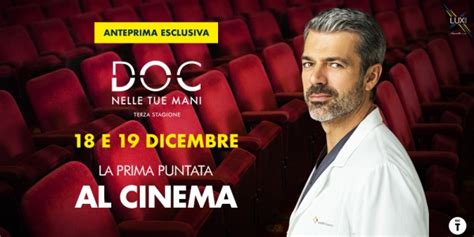 RTL 102 5 TI REGALA LANTEPRIMA DELLA TERZA STAGIONE DI DOC NELLE TUE