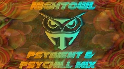 PsyChill PsyBient Mix The Orb Astropilot Banco De Gaia Auma Etc