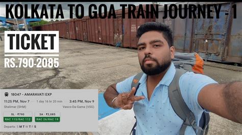 Kolkata To Goa By Train Amaravati Express Hours Train