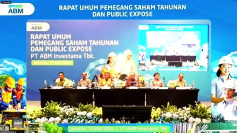 RUPST ABMM ABM Investama Tbk 2024 Rapat Umum Pemegang Saham