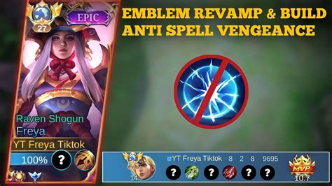 MANIAC SETTINGAN EMBLEM REVAMP BUILD FREYA UNTUK MENGATASI SPELL