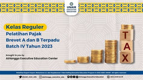 Pelatihan Pajak Terapan Brevet A Dan B Terpadu Batch Iv Tahun