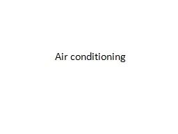 Ppt Air Conditioning Differences Between Refrigeration Air