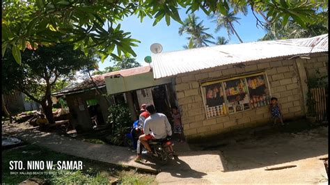 Pt 6 Inikot Namin Ang Isla Ng Sto Nino W Samar Kalung Beach To Brgy