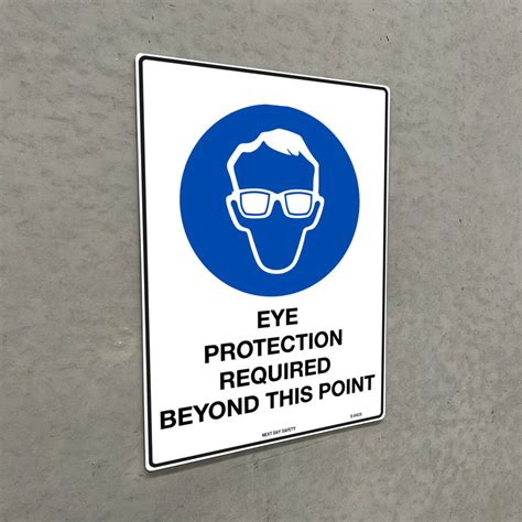 Eye Protection Required Beyond This Point Mandatory Sign Next Day Safety