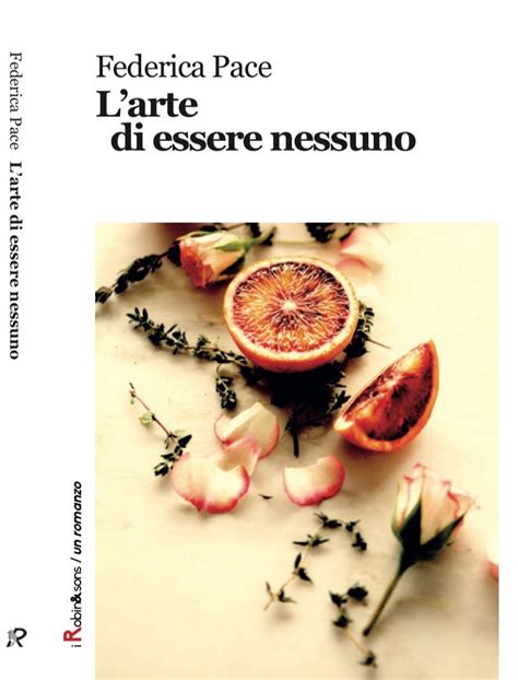 Libri LArte Di Essere Nessuno Di Federica Pace Un Viaggio Dentro