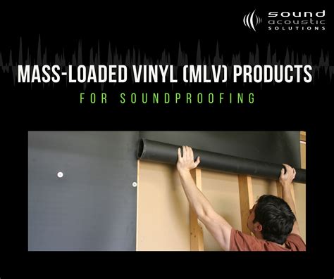 Mass Loaded Vinyl MLV Products For Soundproofing