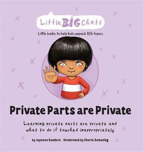 Little Big Chats Private Parts Are Private Jayneen Sanders