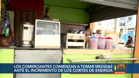 Comerciantes Toman Medidas Para Ajustarse Al Cambio De Los Cortes De