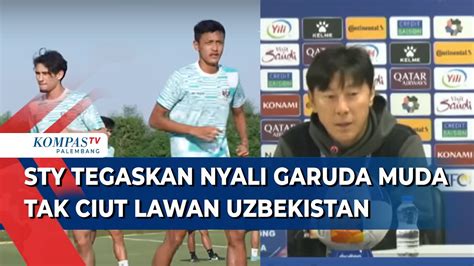 Sty Optimis Timnas Indonesia Siap Kalahkan Uzbekistan Di Piala Asia U