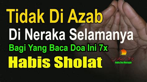 Habis Sholat Jangan Tinggalkan Doa Pendek Ini Hari Kiamat Tidak Akan