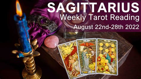 SAGITTARIUS WEEKLY TAROT READING CELEBRATION SAGITTARIUS August 22nd