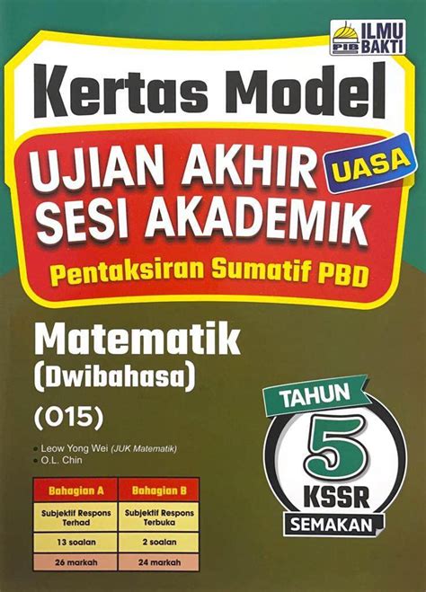 Ilmu Bakti Kertas Model Ujian Akhir Sesi Akademik Pentaksiran