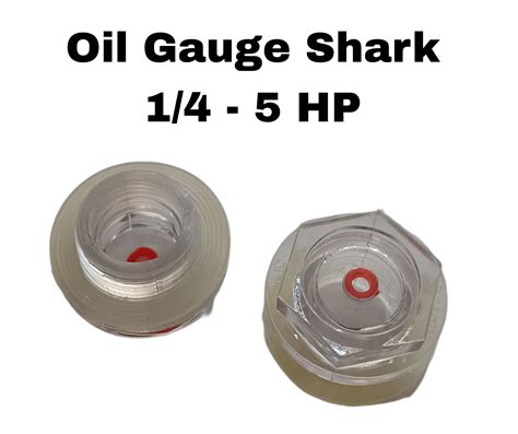 Oil Gauge Shark 1 4 5 HP Indikator Tutup Oli Kompressor Meteran Oli