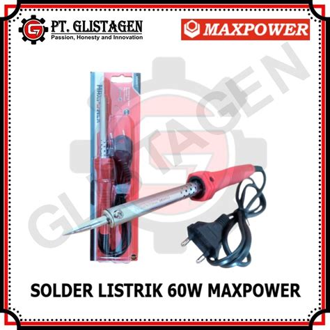 Jual Maxpower Solder Listrik Watt Alat Patri Timah Soldering Iron