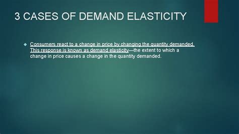 Chapter 4 Demand Lesson 3 Elasticity Of Demand