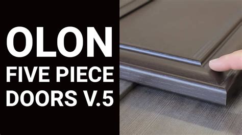 Olon Five Piece Doors V5 Youtube