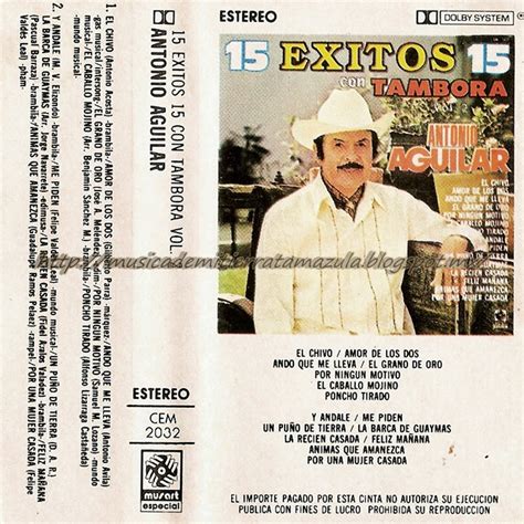 Musica De Mi Tierra Tamazula Antonio Aguilar Exitos Con