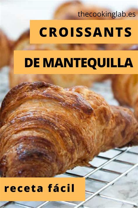 Como Hacer Croissants Caseros Receta De Masa De Croissants The