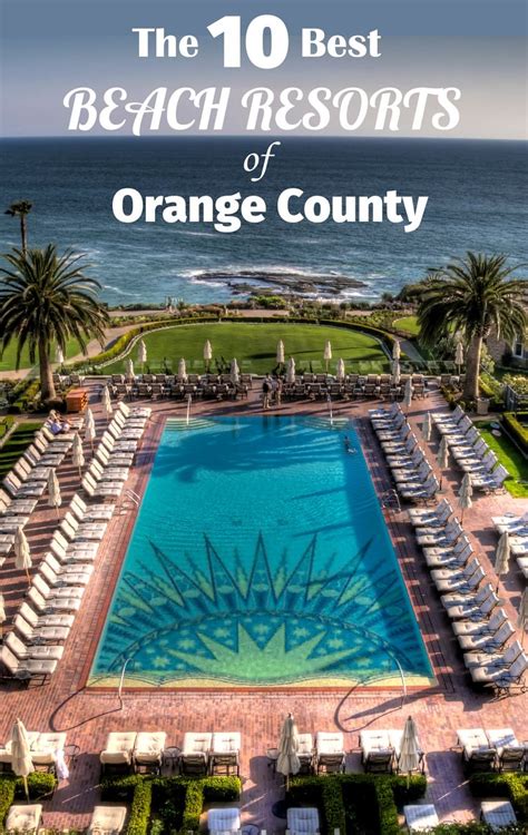 Discover the Best Beach Hotels in Orange County