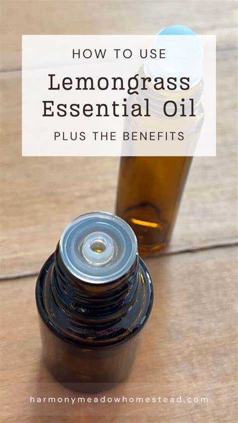 How To Use Lemongrass Essential Oil Plus The Benefits