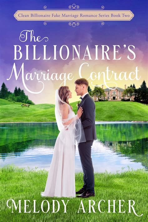 Clean Billionaire Fake Marriage Romance Series 2 The Billionaires