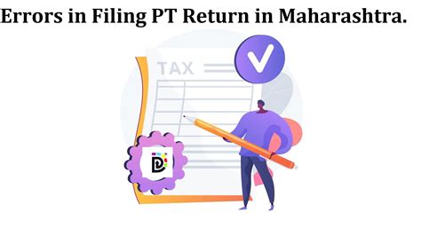 Errors In Filing Pt Return In Maharashtra