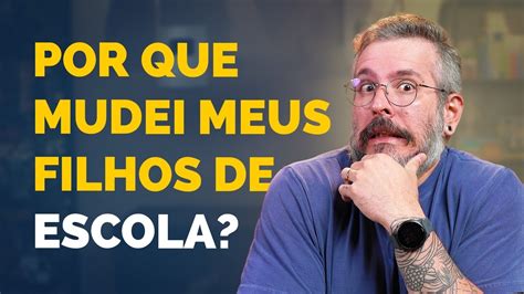 Qual A Melhor Escola Para O Seu Filho Paizinho V Rgula Youtube