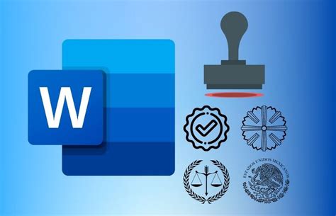 C Mo Crear Tus Propios Sellos Personalizados Usando Word Archivos