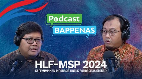 Podcast Bappenas Kepemimpinan Indonesia Untuk Solidaritas Global