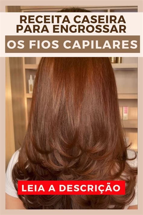 Receita Caseira Para Engrossar Os Fios Capilares Como Engrossar O