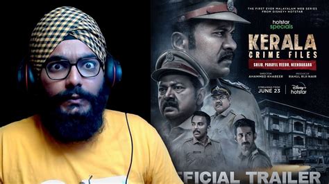 Kerala Crime Files Trailer REACTION YouTube