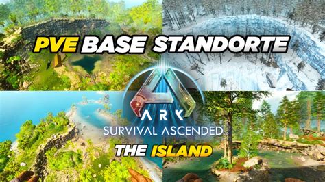 Ark Survival Ascended Pve Base Locations Auf The Island Youtube