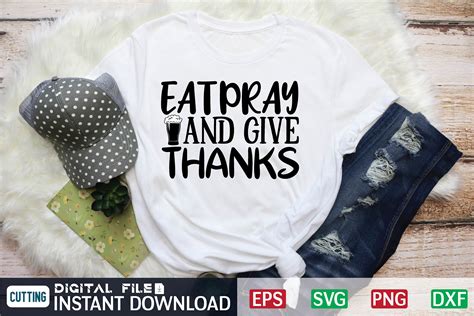 Eat Pray And Give Thanks Svg Design Graphic By Craftssvg Creative